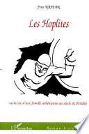 LES HOPLITES ou la vie d'une famille athénienne au siècle de Périclès