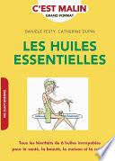 Les huiles essentielles, c'est malin