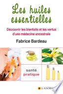 Les Huiles Essentielles
