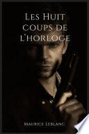 Les Huit coups de l'horloge