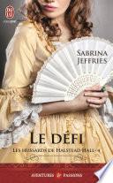 Les hussards de Halstead Hall (Tome 4) - Le défi