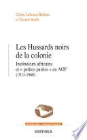 Les Hussards noirs de la colonie