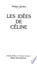 Les idées de Céline