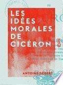 Les Idées morales de Cicéron