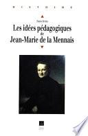 Les idées pédagogiques de Jean-Marie de la Mennais