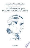 Les idées politiques de Louis-Ferdinand Céline