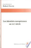 Les identités européennes au XXe siècle