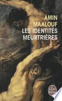 Les identités meurtrières