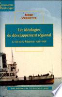 Les idéologies de développement régional