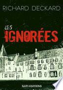 Les ignorées