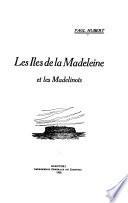 Les Iles de la Madeleine et les Madelinots
