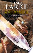 Les Îles glorieuses (Tome 2) - Guérisseur