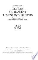 Les îles où dansent les enfants défunts