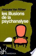 Les illusions de la psychanalyse