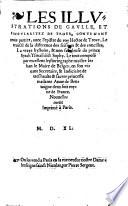 Les illustrations de Gaulle et singularitez de Troye ... avec l'epistre du roy Hector de Troye; le traicte de la difference des scismes et des concilles. La vray hystoire du prince Syach Ysmail dict Sophy