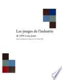 Les images de l'industrie de 1850 à nos jours