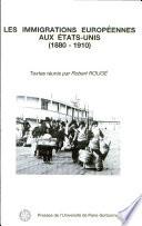 Les Immigrations européennes aux États-Unis (1880-1910)