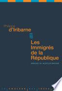 Les Immigrés de la République. Impasses du multiculturalisme
