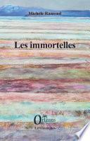Les immortelles