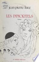 Les immortels