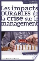 Les impacts DURABLES de la crise sur le management