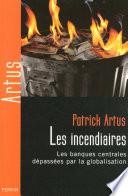 Les incendiaires