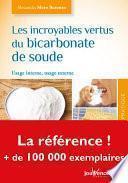Les incroyables vertus du bicarbonate de soude