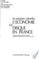Les Industries culturelles: Hennion, A. et Vignolle, J.-P. L'économie du disque en France