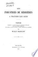 Les industries de Serrières à travers les âges