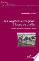 Les inégalités écologiques à l'aune du choléra