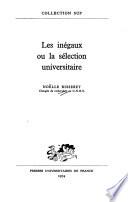 Les inégaux ou la sélection universitaire