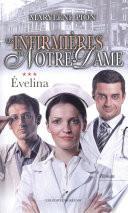 Les infirmières de Notre-Dame 03 : Évelina