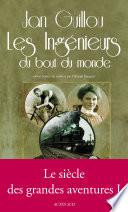 Les Ingénieurs du bout du monde