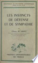 Les instincts de défense et de sympathie