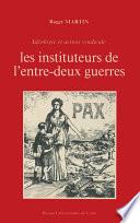Les Instituteurs de l'entre-deux-guerres