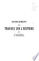 Les institutions de l'histoire du Canada; ou, Annales canadiennes jusqu'à l'an MDCCCXIX
