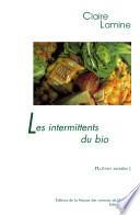 Les intermittents du bio