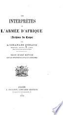 Les interprètes de l'armée a'Afrique (archives du corps)