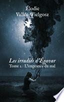 Les irradiés d'Égavar