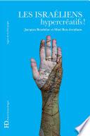 Les Israéliens, hypercréatifs !