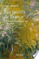 Les jardins de France