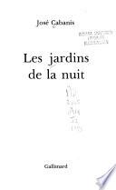 Les jardins de la nuit