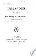 Les jardins, poëme par Jacques Delille