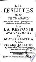 Les Jesuites mis sur l'echafaud, pour plusieurs crimes capitaux qu'ils ont commis dans la province de Guienne