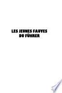 Les jeunes fauves du Führer
