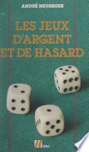 Les jeux d'argent et de hasard