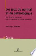 Les jeux du normal et du pathologique