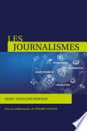 Les journalismes. Information, persuasion, promotion, divertissement