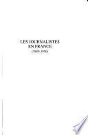 Les journalistes en France (1880-1950)