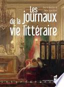 Les journaux de la vie littéraire